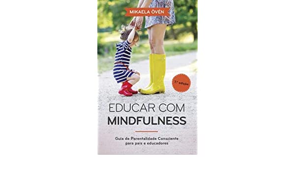 Educar com Mindfulness de Mikaela Övén