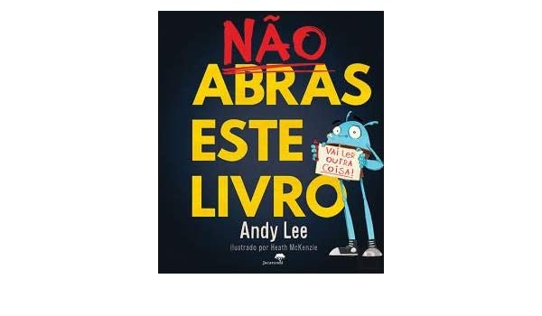 Não Abras Este Livro  de Andy Lee