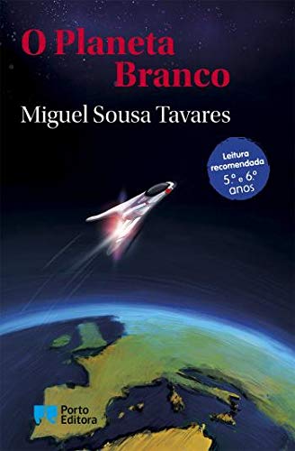 O Planeta Branco de Miguel Sousa Tavares