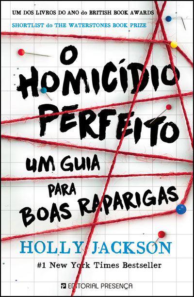 O Homicídio Perfeito  de Holly Jackson    Um Guia para Boas Raparigas