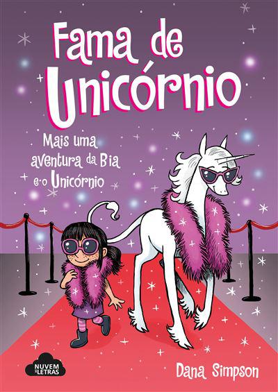 Bia e o Unicórnio - Fama de Unicórnio de Dana Simpson - N.º 13