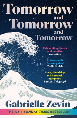 Tomorrow, And Tomorrow, And Tomorrow de Gabrielle Zevin