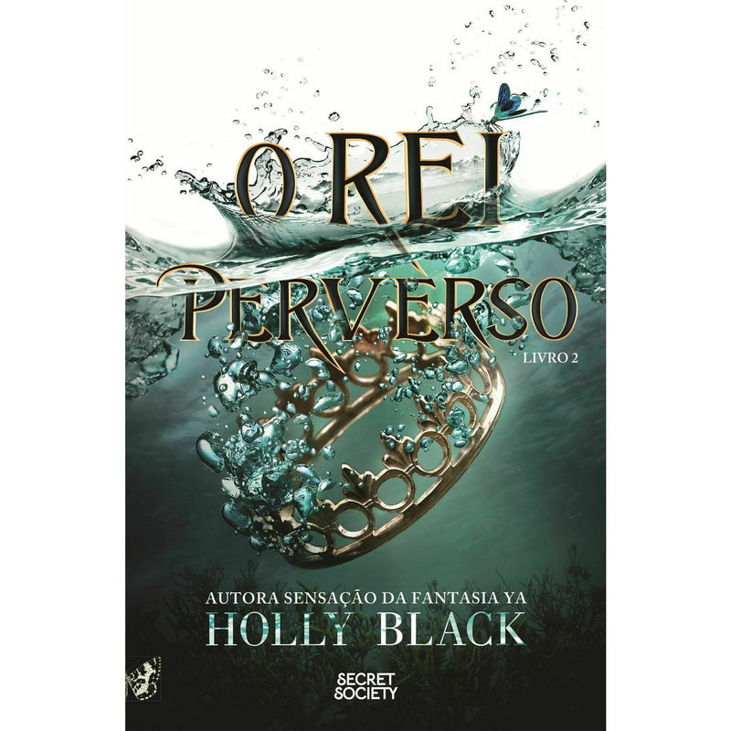 O Rei Perverso de Holly Black