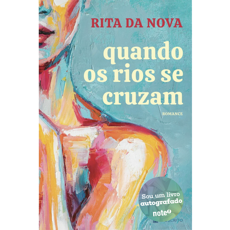 Quando os Rios Se Cruzam de Rita da Nova